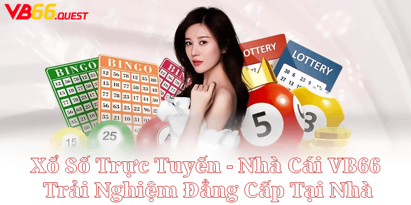 Các Lời Khuyên Khi Tham Gia Xổ Số Trực Tuyến Tại VB66