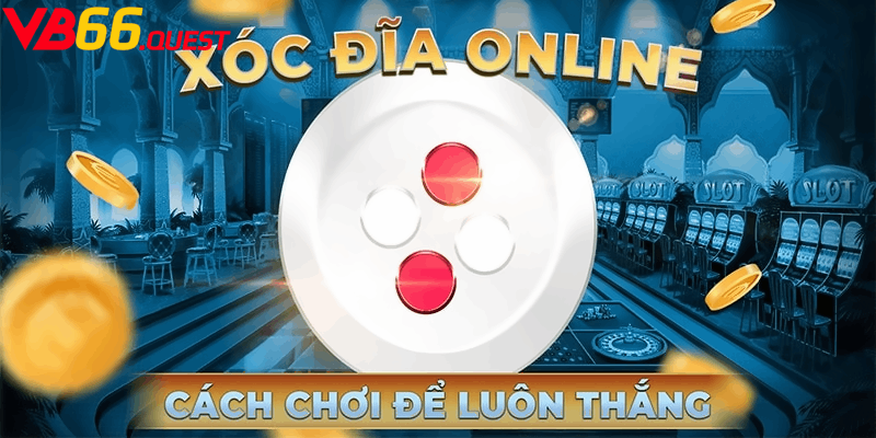 Tìm hiểu về game xóc đĩa online đổi thưởng VB66